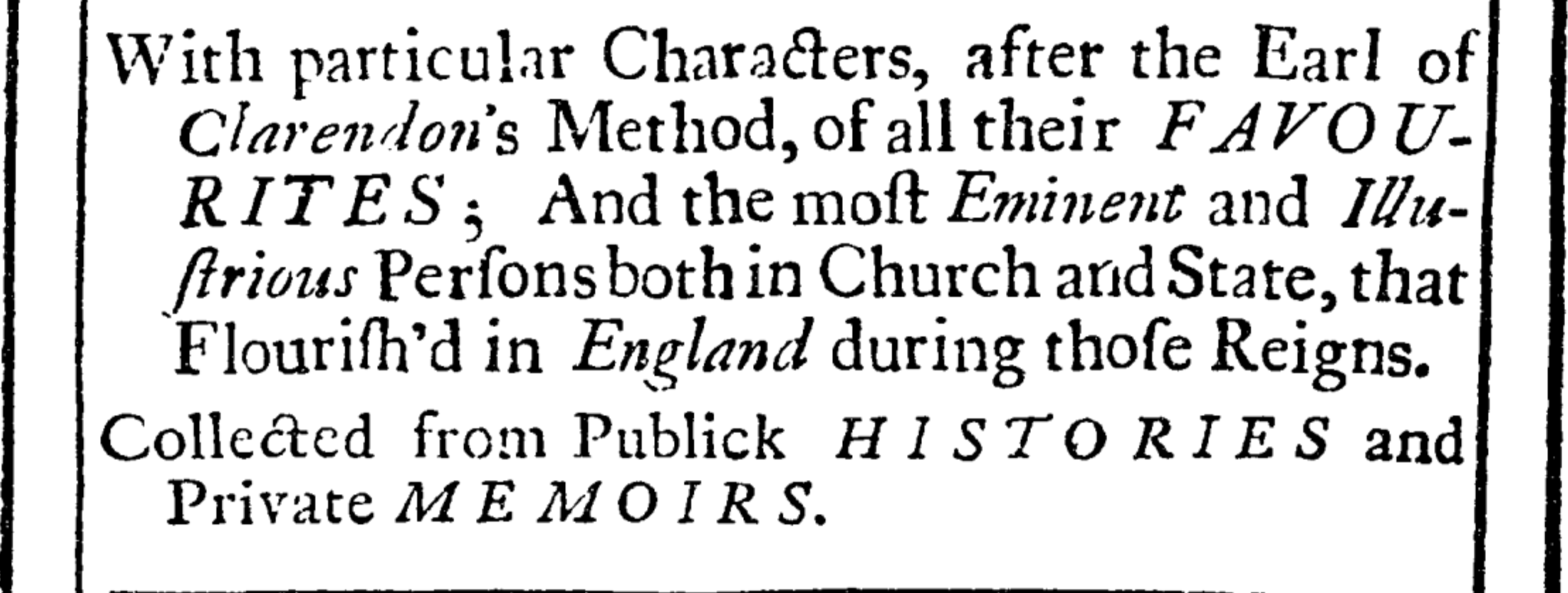 A segment of the book *Observations and remarks upon the lives and reigns of King Henry VIII. King Edward VI. Queen Mary I. Queen Elizabeth, and King James I.*, written in 1712. The description reads 'with particular characters, after the earl of *Clarendon*'s method, of all their FAVOURITES; and the most *Eminent* and *Illustrious* persons both in Church and State, that flourish'd in *England* during those Reigns. Collected from Publick HISTORIES and private MEMOIRS.